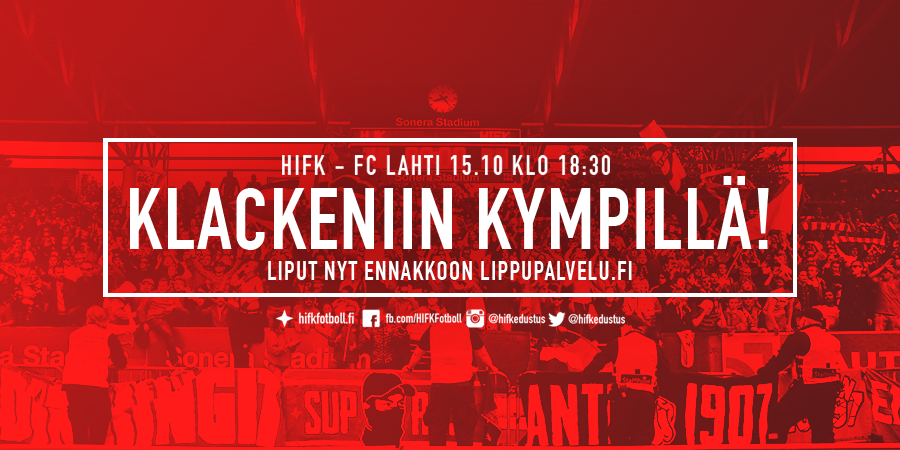 Kympillä Klackeniin! HIFK – FC Lahti torstaina 15.10. kello 18.30