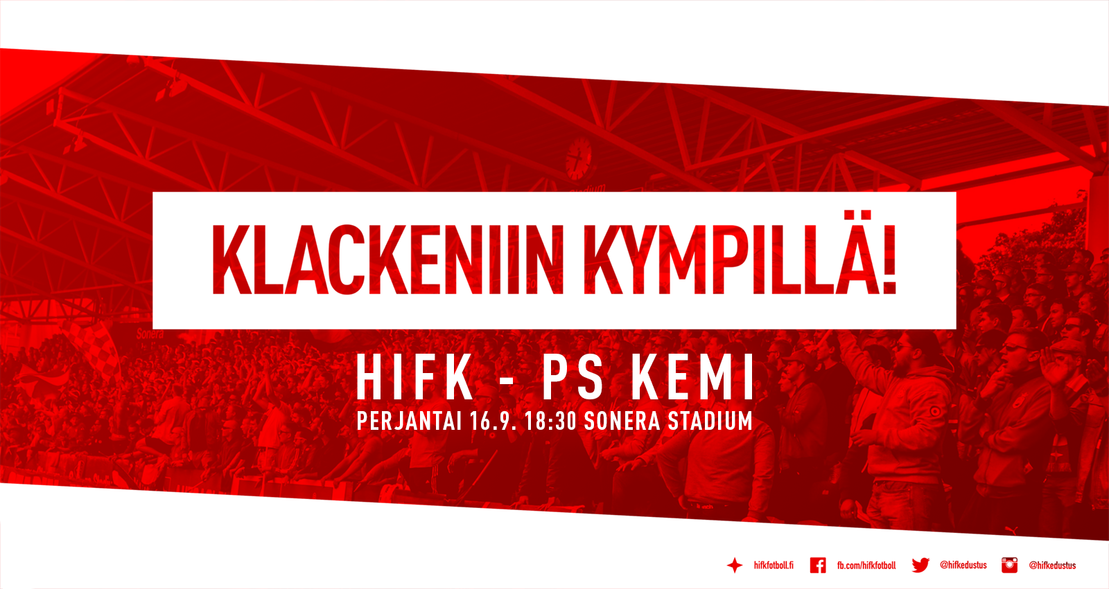 HIFK – PS Kemi: 10 euron ennakkoliput Klackeniin!